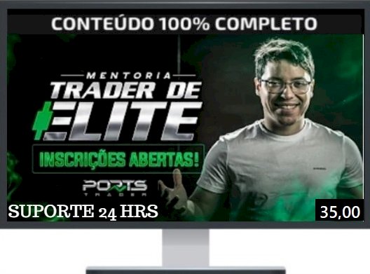 Mentoria Trader De Elite Hotmart Ports Trader Classificados 5827